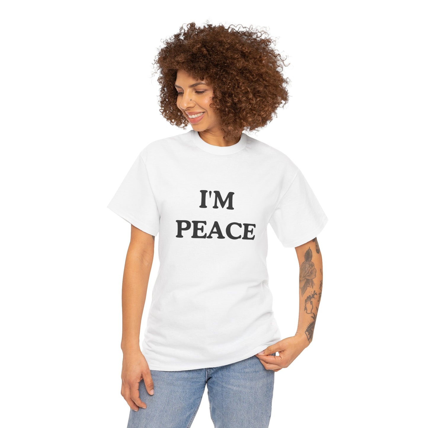 I'm Peace unisex Shirt