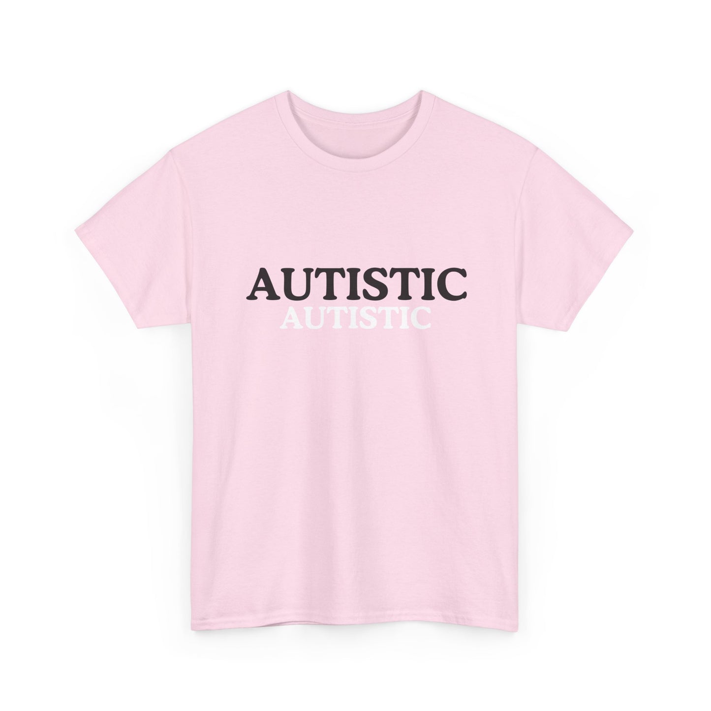 Cotton Tee - Autistic