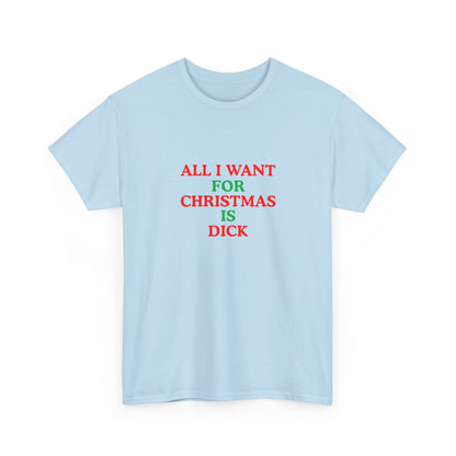 All I Want for Christmas is Dick