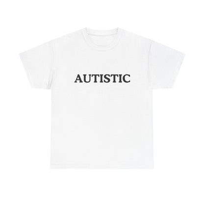 Cotton Tee - Autistic