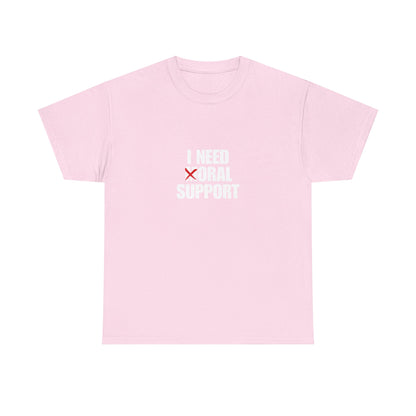 Moral Support Unisex Cotton Tee
