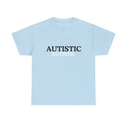 Cotton Tee - Autistic