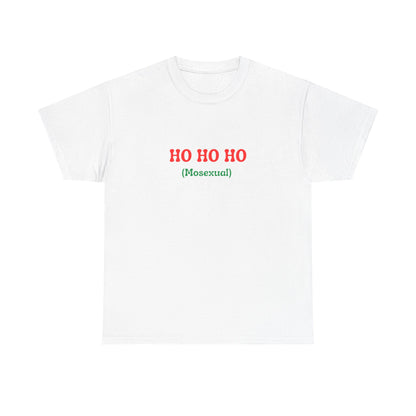 HO HO HO (Mosexual)