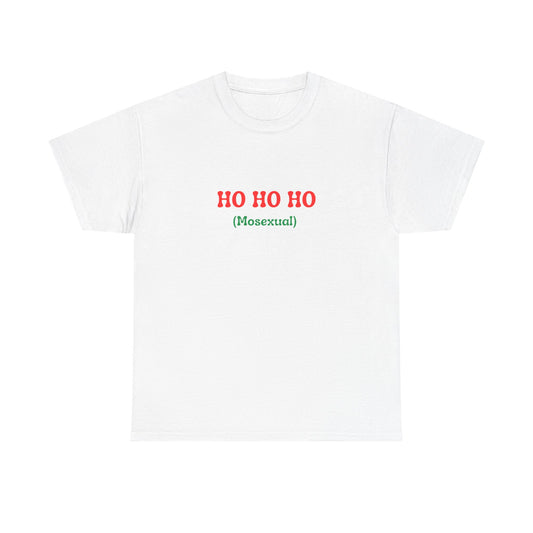 HO HO HO (Mosexual)
