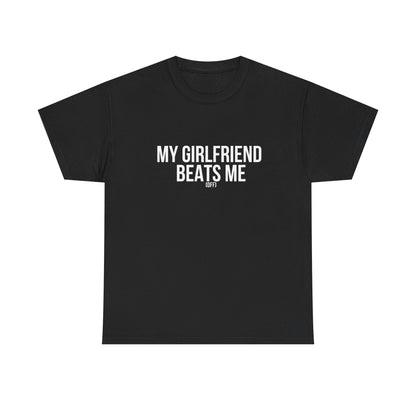 Funny Unisex Heavy Cotton Tee - 'My Girlfriend Beats Me'