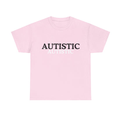 Cotton Tee - Autistic