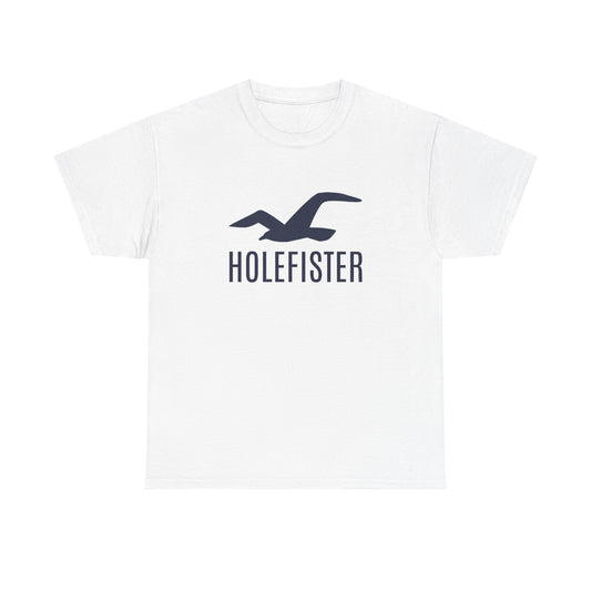 Unisex Heavy Cotton Tee - Funny Holefister Graphic Shirt