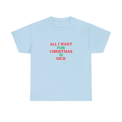 All I Want for Christmas is Dick