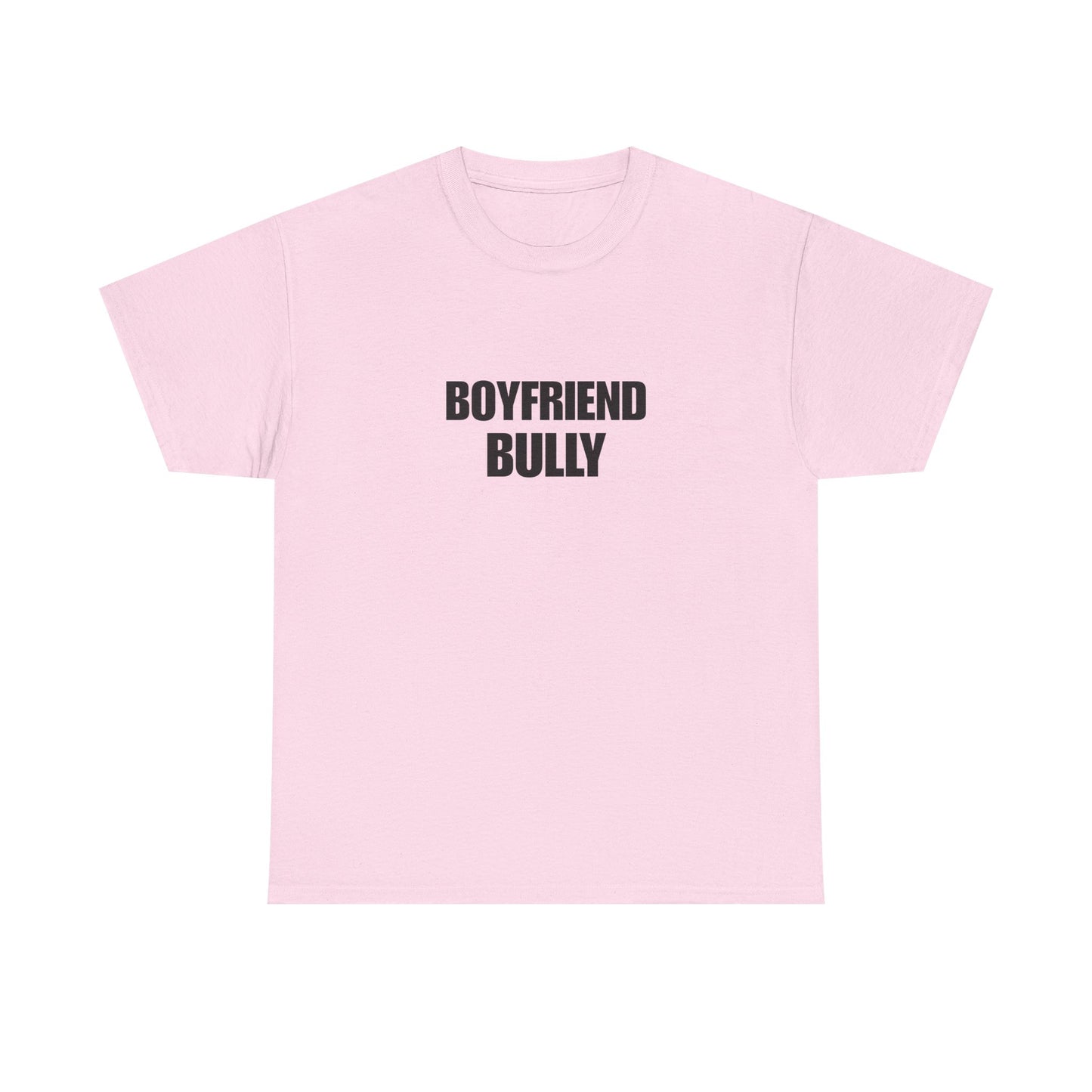 Boyfriend bully