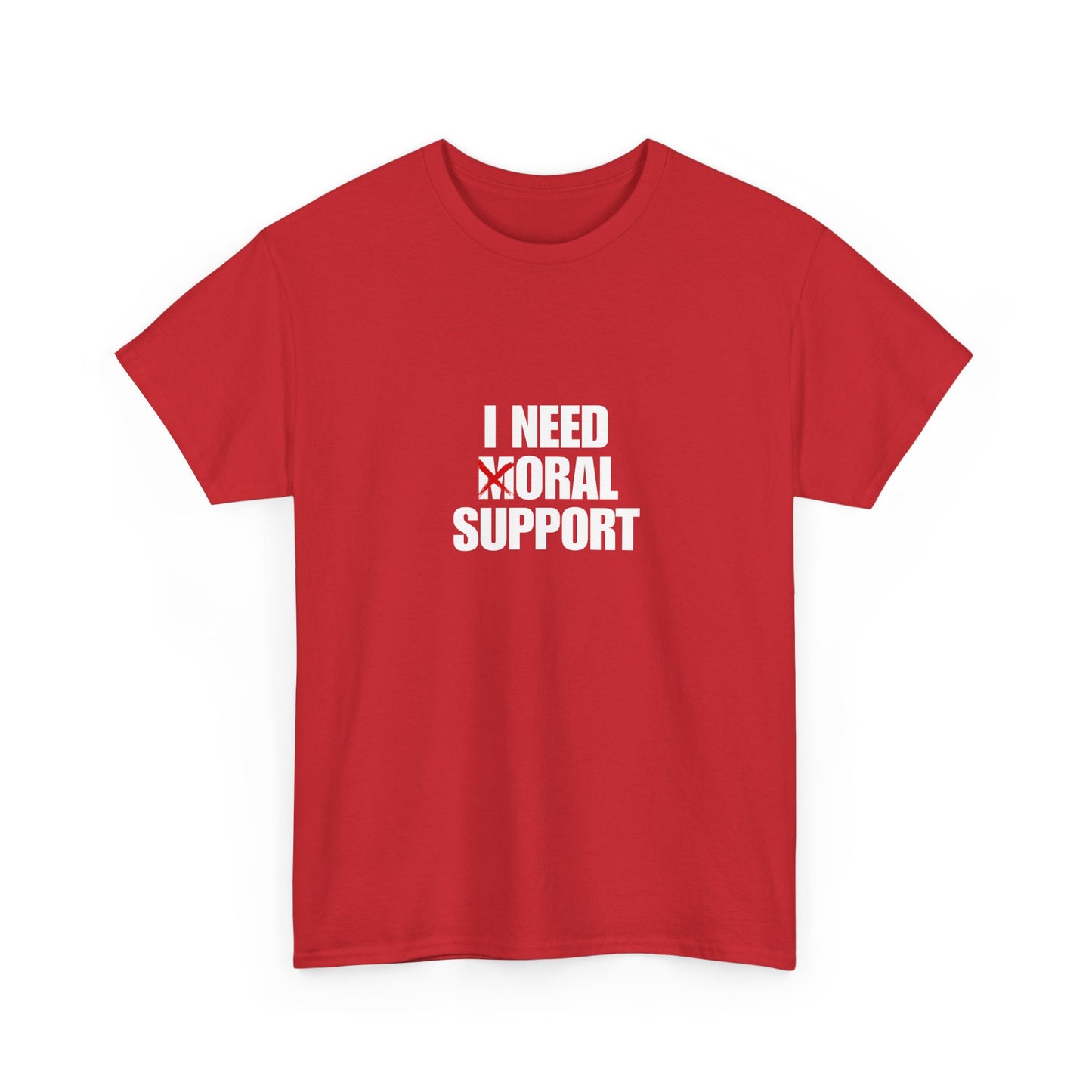 Moral Support Unisex Cotton Tee