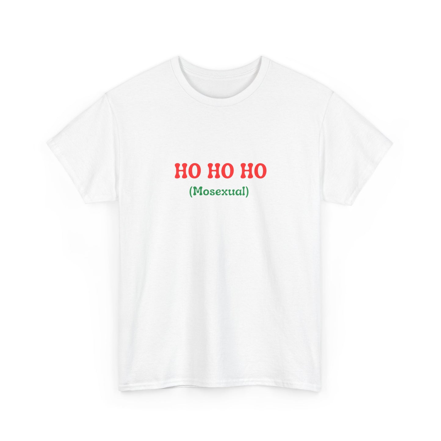 HO HO HO (Mosexual)