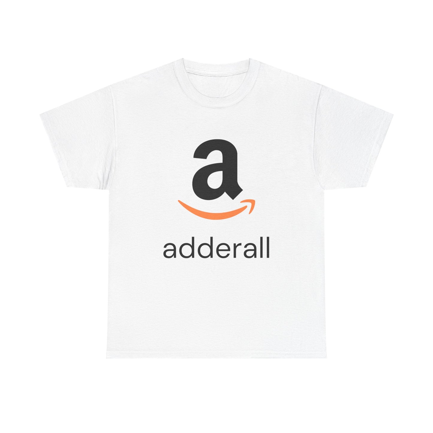 Funny Unisex Heavy Cotton Tee - "Adderall" Graphic Shirt