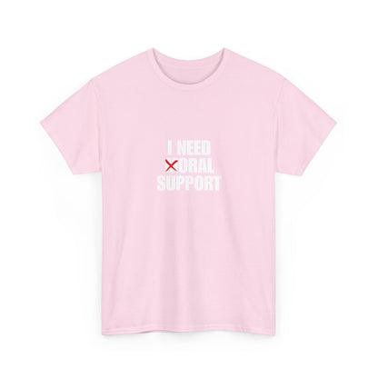 Moral Support Unisex Cotton Tee