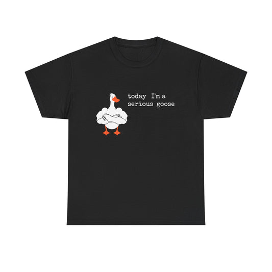 Serious Goose Unisex Heavy Cotton Tee