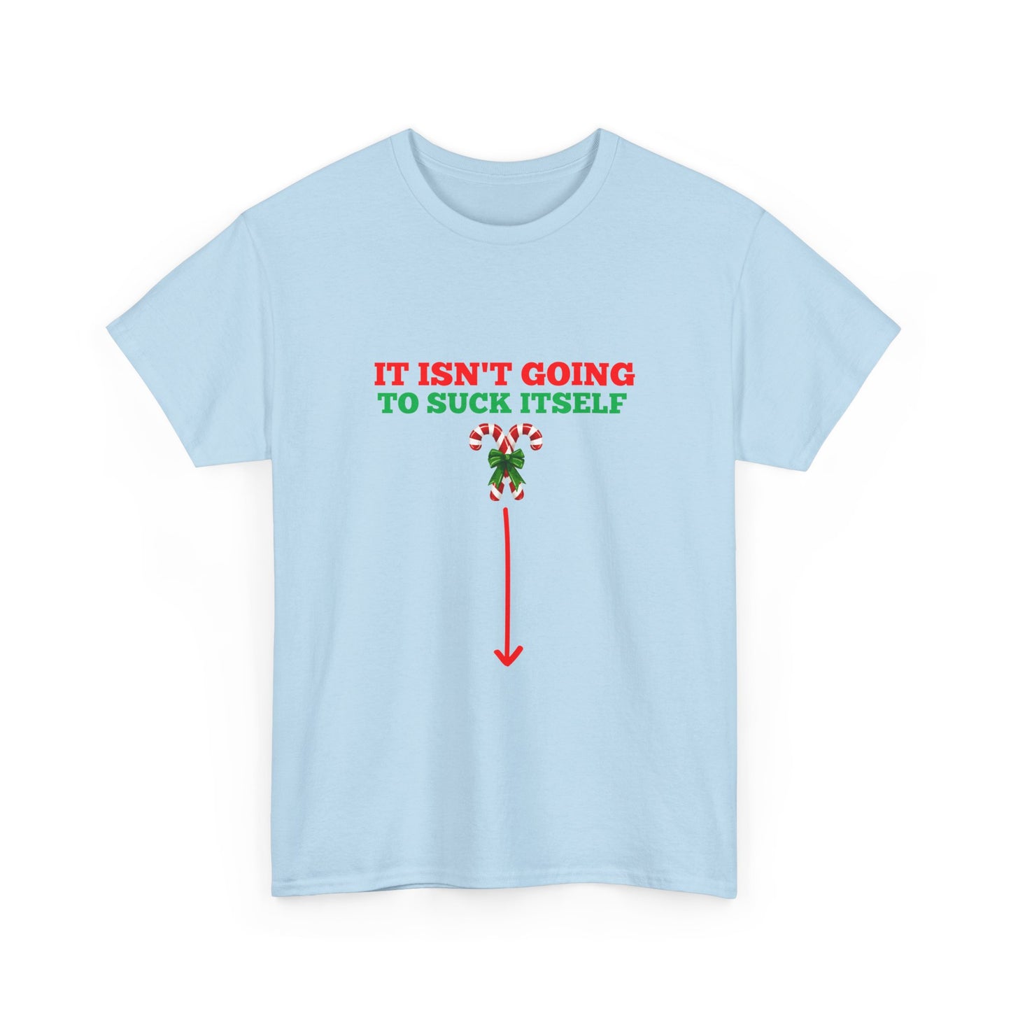 It Isn't Going to Suck Itself