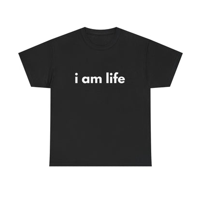 Unisex Cotton Tee - 'I am Life'