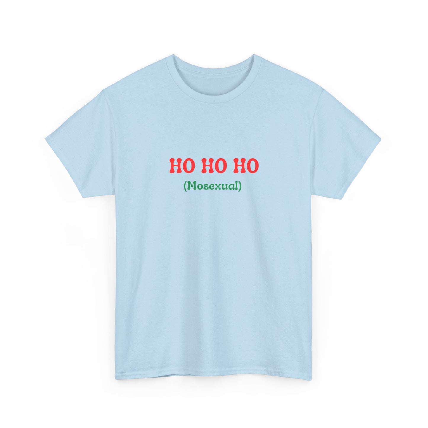 HO HO HO (Mosexual)