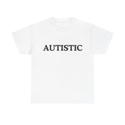 Cotton Tee - Autistic