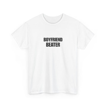 Boyfriend Beater
