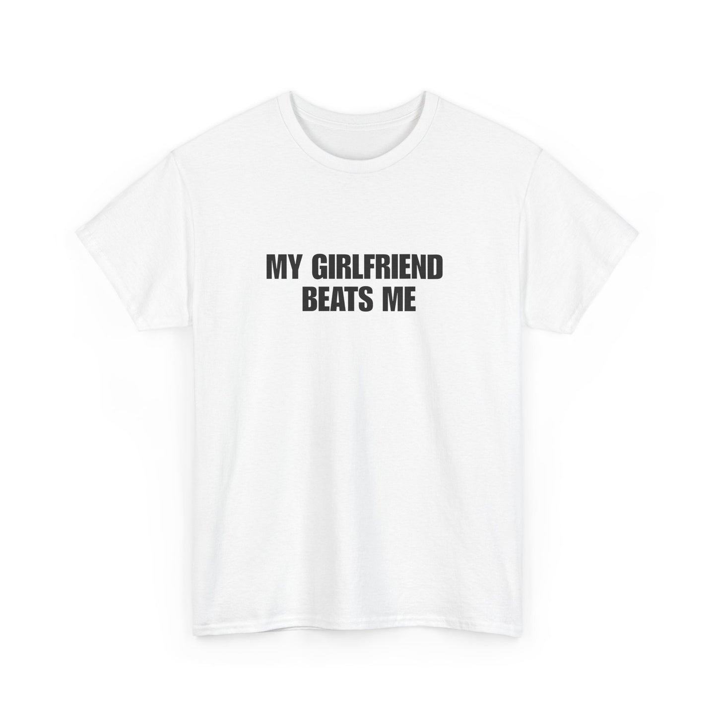 My Girlfriend Beats Me